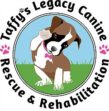 Taffy’s Legacy Canine Rescue & Rehabilitation